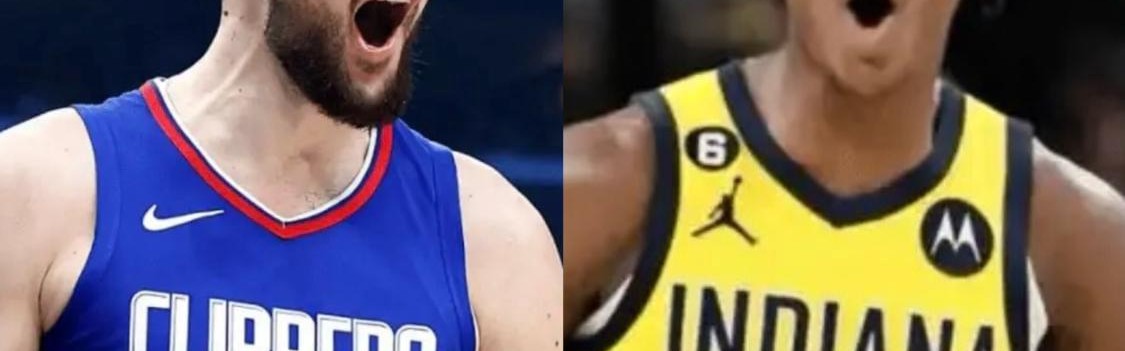 快船消息：2换5交易达成，加兰首秀时刻曝光，战国王出场更新